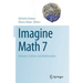 Imagine Math 7: Between Culture and Mathematics