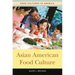 Asian American Food Culture