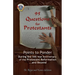 95 Questions for Protestants: Points to Ponder During the 500 Year Anniversary of the Protestant Reformation...and Beyond
