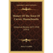 History Of The Town Of Carver, Massachusetts: Historical Review, 1637-1910 (1913)