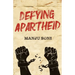 Defying Apartheid