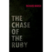The Chase of the Ruby
