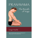Pranayama the Breath of Yoga