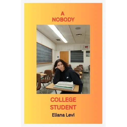 A Nobody College Student
