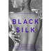 Black Silk: A Collection of African American Erotica