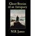 Ghost Stories of an Antiquary