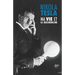 Ma Vie et Ma Recherche, l'Autobiographie de Nikola Tesla: avec une galerie de rares photographies