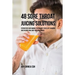 48 Sore Throat Juicing Solutions: Strengthen Your Immune System with These Life Changing Juice Recipes and Cure Your Sore Throat