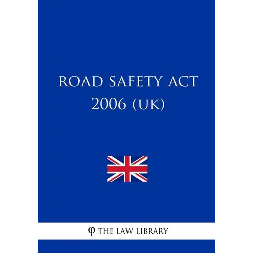 Road Safety Act 2006 (UK)