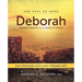 Deborah Bible Study Guide Plus Streaming Video: Unlikely Heroes and the Book of Judges