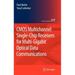 CMOS Multichannel Single-Chip Receivers for Multi-Gigabit Optical Data Communications