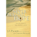 Never Beyond Hope: How God Touches & Uses Imperfect People