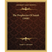 The Prophecies Of Isaiah (1846)