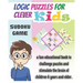 Logic Puzzles for Clever kids: sudoku game, a fun educational book to challenge puzzles and stimulate the brain of children 6 years and older- 4x4, 6