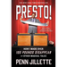 Presto!: How I Made Over 100 Pounds Disappear and Other Magical Tales
