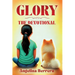 Glory: The Devotional
