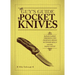 The Guy's Guide to Pocket Knives: Badass Games, Throwing Tips, Fighting Moves, Outdoor Skills and Other Manly Stuff