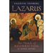 Lazarus: The Miracle of Resurrection in World History