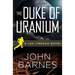 The Duke of Uranium