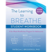 Learning to Breathe Student Workbook: A Six-Week Mindfulness Program for Adolescents