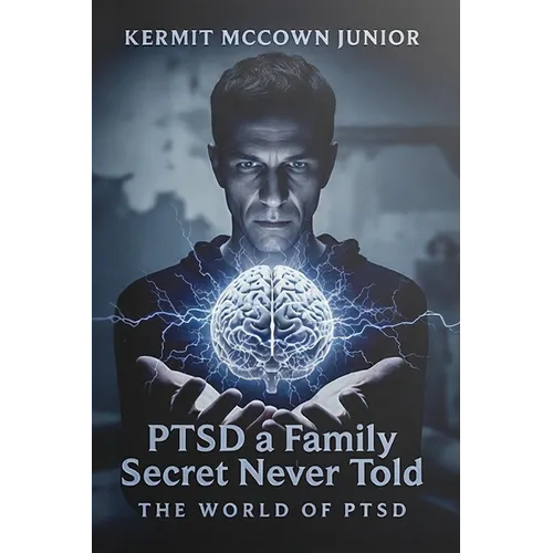 PTSD - a Family Secret Never Told