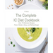 The Complete IC Diet Cookbook