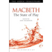 Macbeth: The State of Play