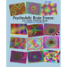 Psychedelic Brain Freeze, An Adult Coloring Book