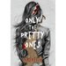 Only the Pretty Ones