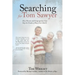 Searching for Tom Sawyer: How Parents and Congregations Can Stop the Exodus of Boys from Church