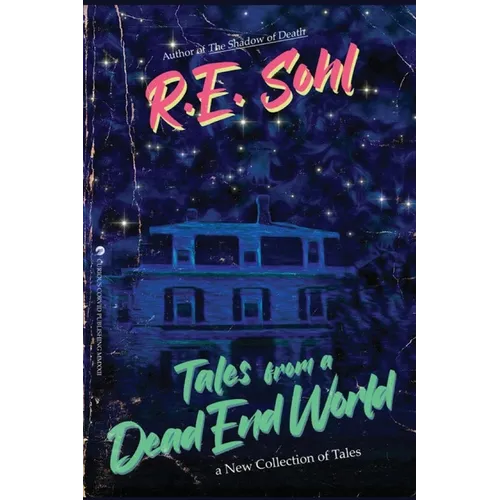Tales From A Dead End World Vol. 1