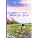 Just a Cowboy's Midnight Bride (Sweet Western Christian romance book 4) (Flyboys of Sweet Briar Ranch in North Dakota) Large Print Edition