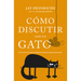 Como Discutir Con Un Gato -V2*