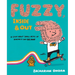 Fuzzy, Inside and Out: A Story about Small Acts of Kindness and Big Hair