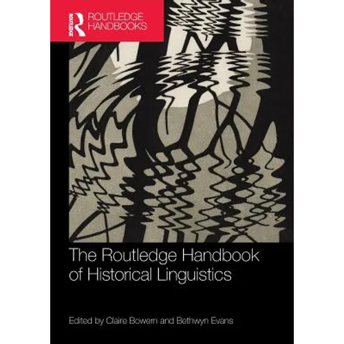The Routledge Handbook of Historical Linguistics
