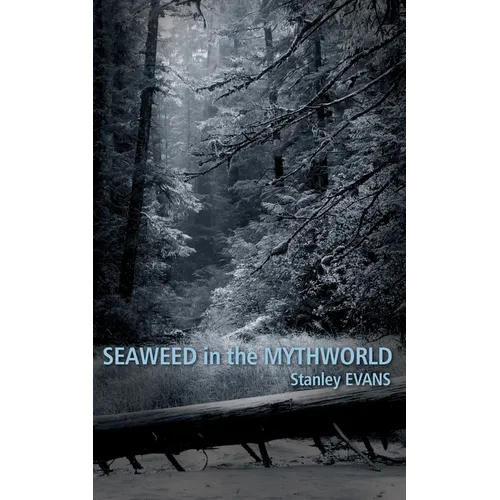 Seaweed in the Mythworld
