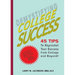 Demystifying College Success: 45 Tips to Skyrocket Your Success from College and Beyond!