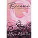 Become: An Inspirational Journal
