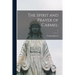 The Spirit and Prayer of Carmel;; 0