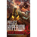 Project Hyperion (a Kaiju Thriller)