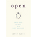 Open: Love, Sex and Life in an Open Marriage