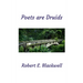 Poets are Druids