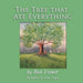 The Tree That Ate Everything