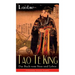 Tao Te King - Das Buch vom Sinn und Leben: Daodejing - Die Gründungsschrift des Daoismus (Aus der Serie Chinesische Weisheiten)