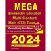 MEGA Elementary Education Multi-Content Math (073) Tutor: Everything You Need to Help Achieve an Excellent Score