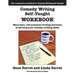 Comedy Writing Self-Taught Workbook: More Than 100 Practical Writing Exercises to Develop Your Comedy Writing Skills