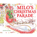 Milo's Christmas Parade