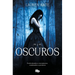 Oscuros / Dark