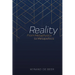 Reality: From Metaphysics to Metapolitics