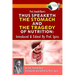 Prof. Arnold Ehret's Thus Speaketh the Stomach and the Tragedy of Nutrition: Introduced and Edited by Prof. Spira
